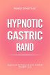 Hypnotic Gastric Band: Hypnosis for... - Bild 1