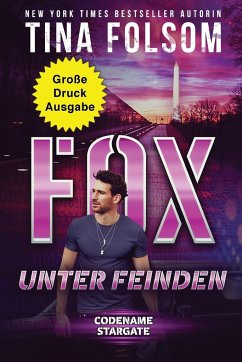 Fox unter Feinden (Große Druckausgabe) - Folsom, Tina