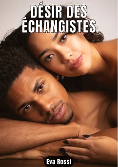 DÉSIR DES ÉCHANGISTES - Rossi, Eva