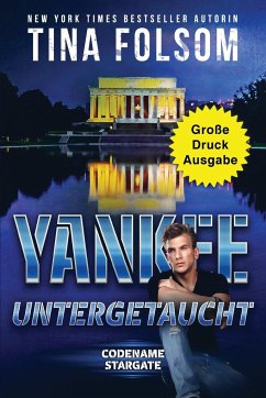 Yankee - Untergetaucht (Große Druckausgabe) - Folsom, Tina