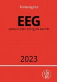 Erneuerbare-Energien-Gesetz - EEG 2023