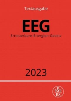 Erneuerbare-Energien-Gesetz - EEG 2023 - Studier, Ronny