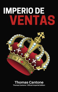 Imperio de Ventas (Thomas Cantone, #1) (eBook, ePUB) - Cantone, Thomas
