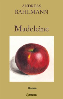 Madeleine (eBook, ePUB) - Bahlmann, Andreas