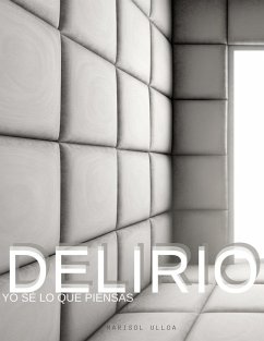 Cover Delirio: Yo sé lo que piensas (eBook, ePUB)
