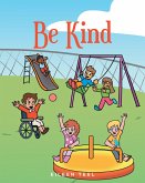 Be Kind (eBook, ePUB) Be Kind (eBook, ePUB)