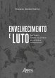 Envelhecimento e Luto: Reflexão Sobre... - Bild 1