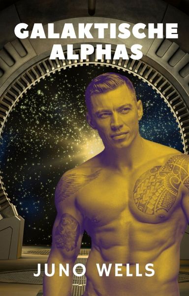 Galaktische Alphas (eBook, ePUB) Galaktische Alphas (eBook, ePUB)