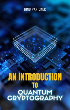 Cover An Introduction to Quantum Cryptography (eBook, ePUB)