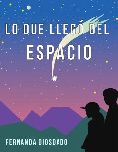 Cover Lo que llegó del espacio (eBook, ePUB)