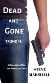 Dead and Gone (Trunk, #8) (eBook, ePUB)