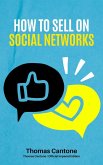 How to Sell on Social Networks (Thomas Cantone, #1) (eBook, ePUB)