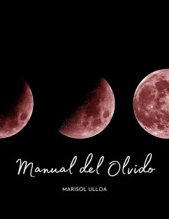 Manual del Olvido (eBook, ePUB) - Tot; Ulloa, Marisol