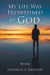 My Life Was Predestined by God (eBook,... - Bild 1