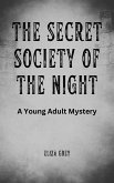 The Secret Society of the Night (eBook, ePUB)