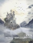 Rea: Me crecen las alas y no sé si saltar (eBook, ePUB)