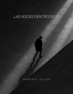 Las voces dentro de mí (eBook, ePUB) - Tot; Ulloa, Marisol