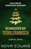 Weihnachten auf Tedoleranisch (eBook, ePUB)