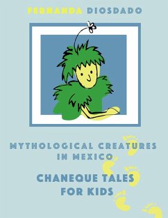 Cover Mythological creatures in Mexico: Chaneque tales for kids (eBook, ePUB)
