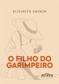 O Filho do Garimpeiro (eBook, ePUB)