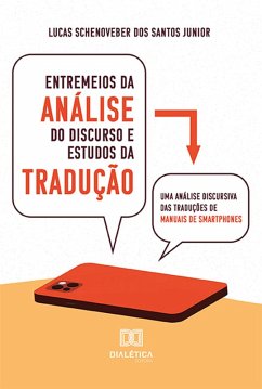 Entremeios da Análise do Discurso e Estudos da Tradução (eBook, ePUB) - Junior, Lucas Schenoveber dos Santos