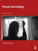 Visual Sociology (eBook, ePUB)