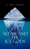 Allan and the Ice-gods (eBook, ePUB)