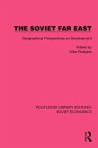 The Soviet Far East (eBook, ePUB)