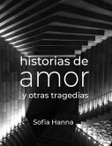 Historias de amor y otras tragedias (eBook, ePUB)