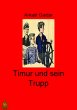 Timur und sein Trupp (eBook, ePUB) - Bild 1