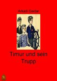 Timur und sein Trupp (eBook, ePUB)