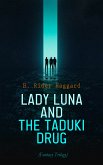 Lady Luna and the Taduki Drug (Fantasy Trilogy) (eBook, ePUB)