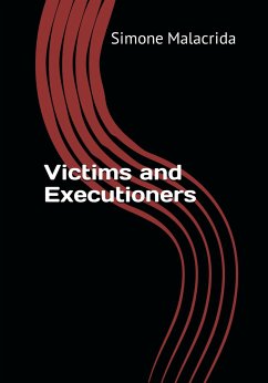 Victims and Executioners (eBook, ePUB) - Malacrida, Simone