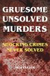 Gruesome Unsolved Murders - Shocking... - Bild 1