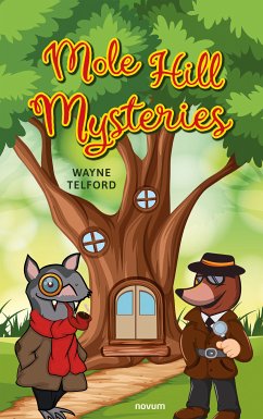 Mole Hill Mysteries (eBook, ePUB) - Telford, Wayne