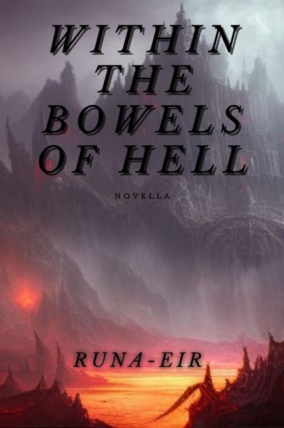 Within The Bowels Of Hell (eBook, ePUB)