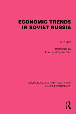 Cover Economic Trends in Soviet Russia (eBook, ePUB)