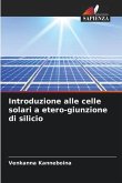 Introduzione alle celle solari a etero-giunzione di silicio