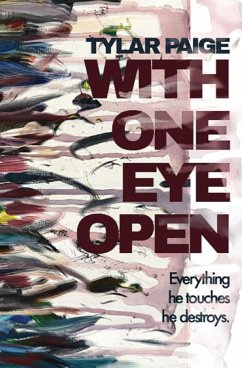 With One Eye Open - Paige, Tylar