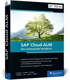 SAP Cloud ALM - Teuber, Lars;Friedrich, Matthias;Kindler, Fred