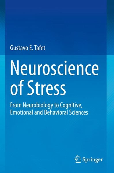 Neuroscience of Stress Neuroscience of Stress