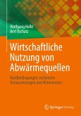 Wirtschaftliche Nutzung von Abwärmequellen