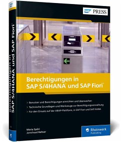 Berechtigungen in SAP S/4HANA und SAP Fiori - Spöri, Maria;Bahser, Jamsheed