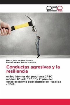 Conductas agresivas y la resiliencia - Mori Barco, Marco Antonio;Segura Yomona, Raquel Ivonne