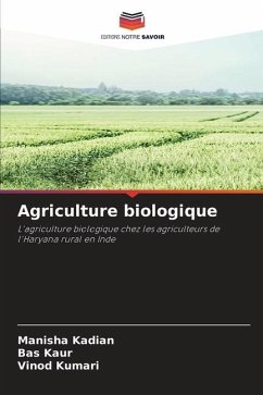Agriculture biologique - Kadian, Manisha;Kaur, Bas;Kumari, Vinod