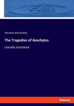 The Tragedies of Aeschylus