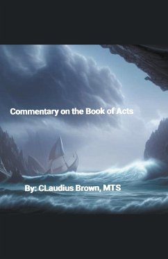 Commentary on the Book of Acts - Brown, Claudius