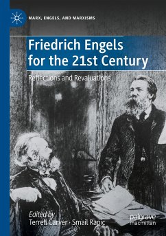 Friedrich Engels for the 21st Century