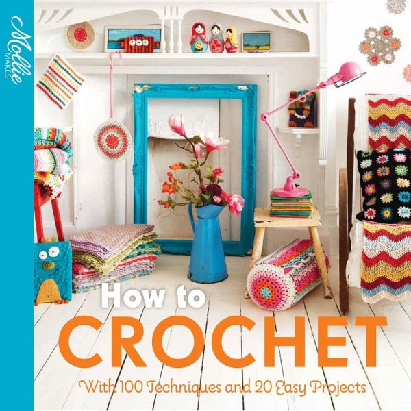 How to Crochet (eBook, ePUB)