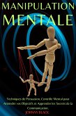 Manipulation Mentale (eBook, ePUB)